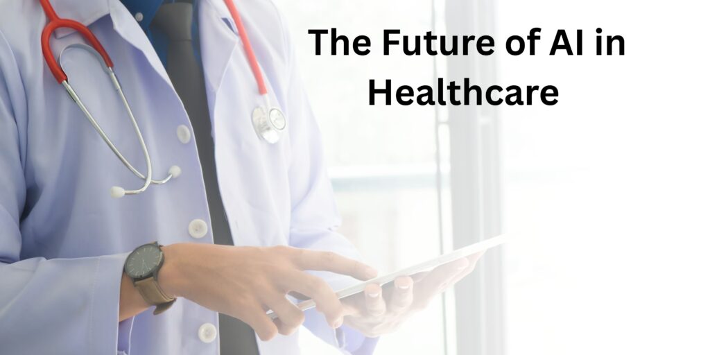 The future of AI in healthcare – opportunities and risks