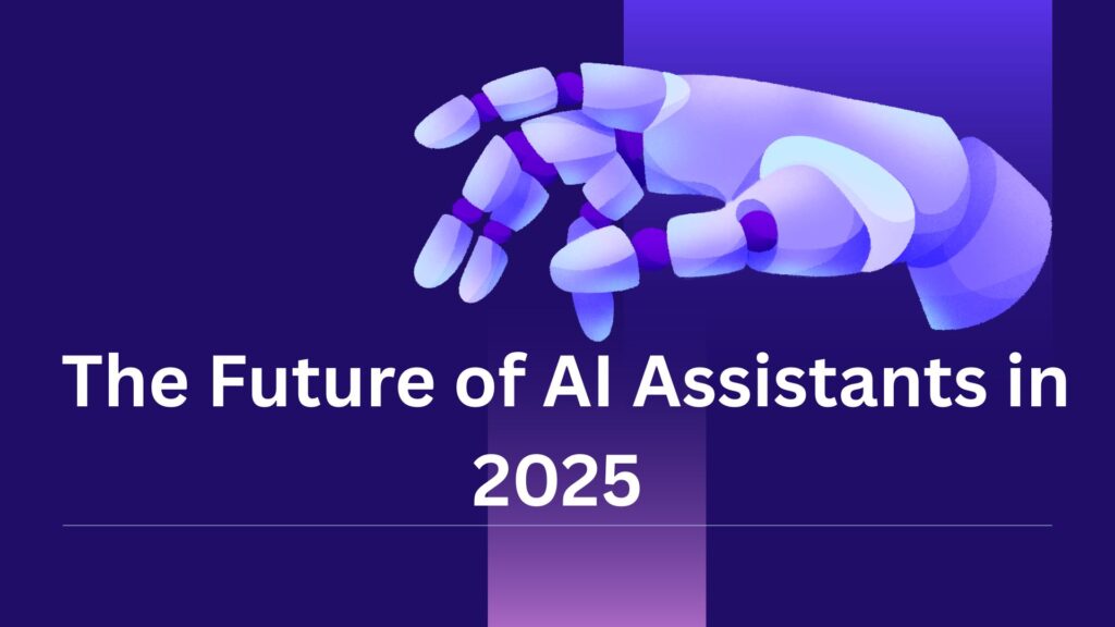 A futuristic AI personal assistant interacting with a user in 2025